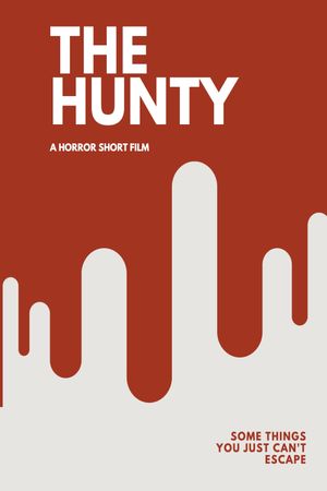 The Hunty: A Horror Short Film's poster