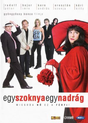 Egy szoknya, egy nadrág's poster
