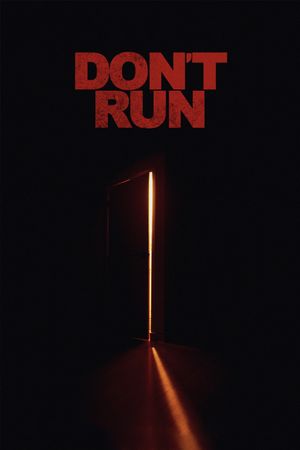 Don't Run's poster