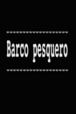 Barco pesquero's poster