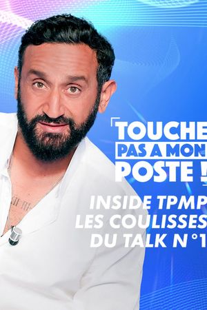 Inside TPMP : les coulisses du talk n°1's poster