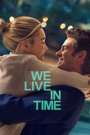 We Live in Time's poster