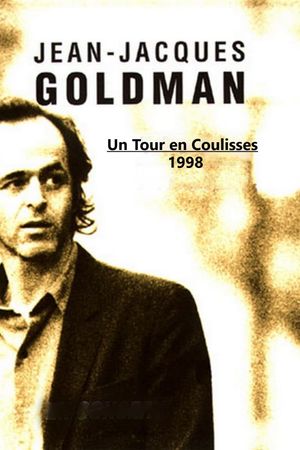 Un tour en coulisses 1998 : Jean Jacques Goldman's poster