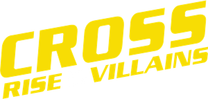 Cross: Rise of the Villains's poster