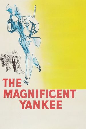 The Magnificent Yankee's poster