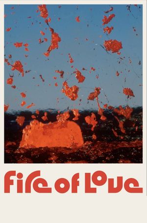 Fire of Love's poster