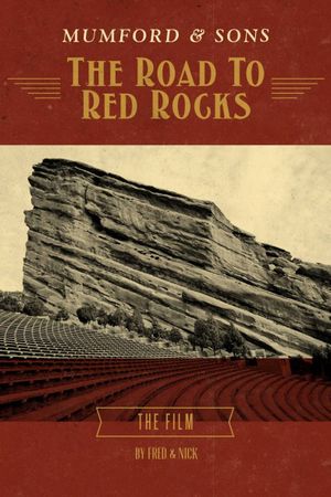 Mumford & Sons: The Road to Red Rocks's poster