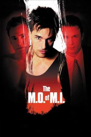 The M.O. Of M.I.'s poster