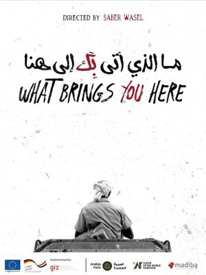 What Brings You Here's poster