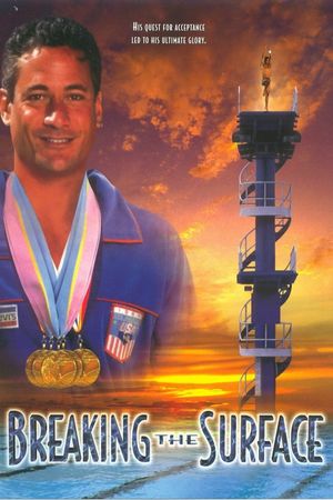 Breaking the Surface: The Greg Louganis Story's poster