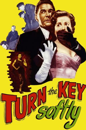 Turn the Key Softly's poster