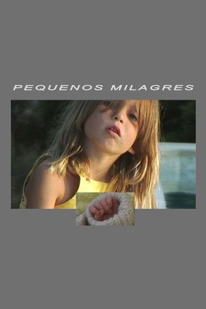 Pequenos Milagres's poster