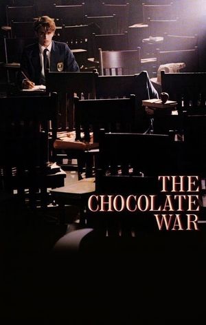 The Chocolate War's poster