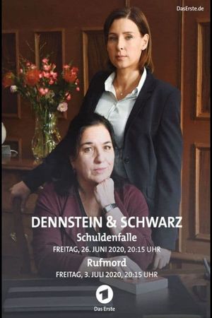 Dennstein & Schwarz - Rufmord's poster
