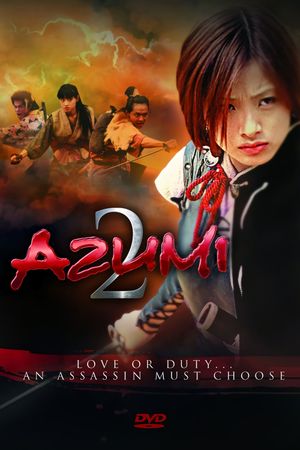 Azumi 2: Death or Love's poster
