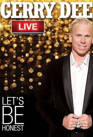 Gerry Dee: Let's Be Honest's poster