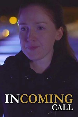 Incoming Call's poster