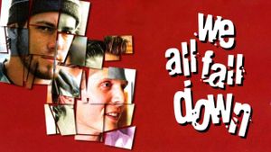 We All Fall Down's poster