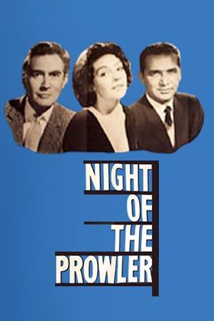 Night of the Prowler's poster