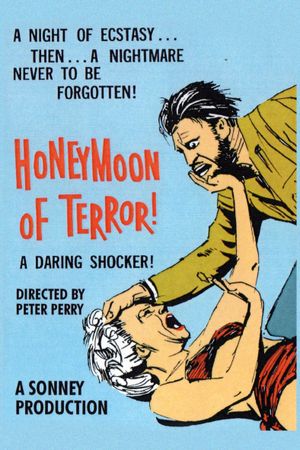 Honeymoon of Terror's poster