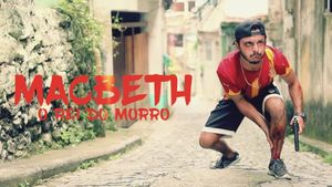 Macbeth - King of the Favela's poster