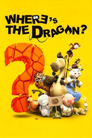 Where's the Dragon?'s poster