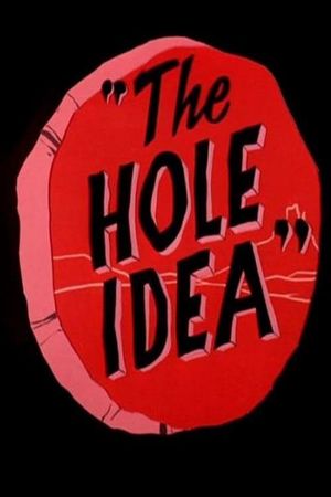 The Hole Idea's poster