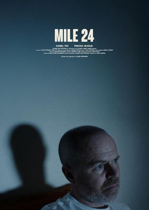 Mile 24's poster