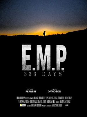 E.M.P.: 333 Days's poster