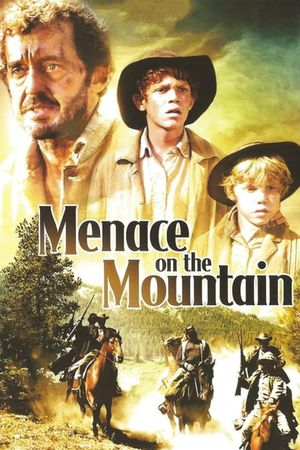 Menace on the Mountain's poster