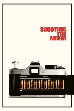 Shooting the Mafia's poster