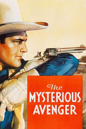 The Mysterious Avenger's poster