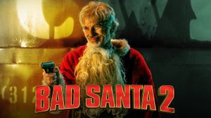 Bad Santa 2's poster