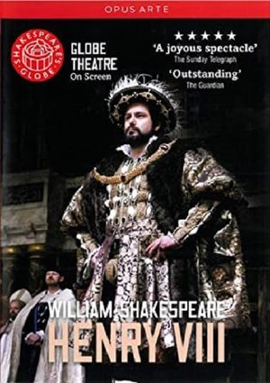 Henry VIII - Live at Shakespeare's Globe's poster