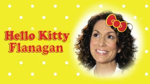 Hello Kitty Flanagan's poster