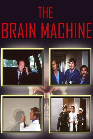 The Brain Machine's poster