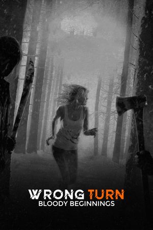 Wrong Turn 4: Bloody Beginnings's poster