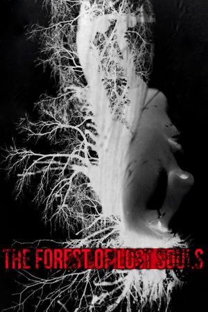 The Forest of the Lost Souls's poster