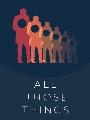 All Those Things's poster