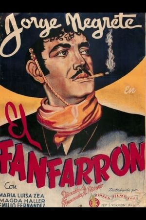 El fanfarrón: ¡Aquí llegó el valentón!'s poster