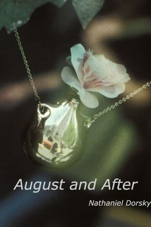 August and After's poster