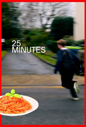 25 MINUTES's poster