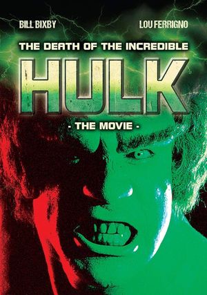 The Death of the Incredible Hulk's poster