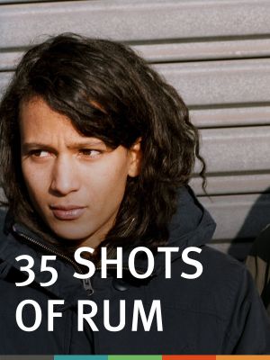 35 Shots of Rum's poster