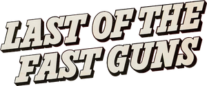 The Last of the Fast Guns's poster
