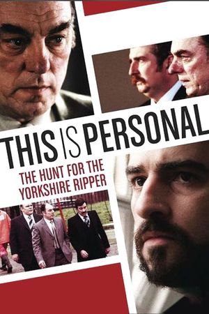 This Is Personal: The Hunt for the Yorkshire Ripper's poster