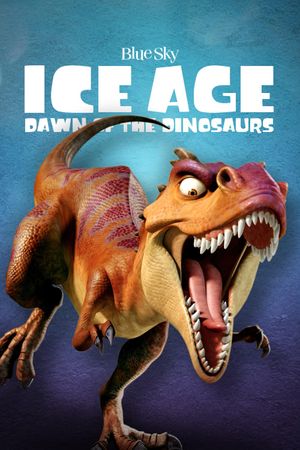 Ice Age: Dawn of the Dinosaurs's poster