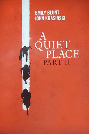 A Quiet Place Part II's poster