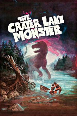 The Crater Lake Monster's poster image