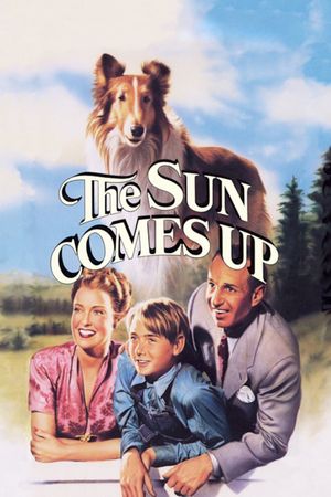 The Sun Comes Up's poster